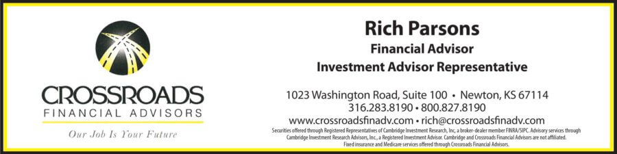 Crossroads Financial Advisors Newton KS Rich Parsons, Financial Services, coupons Buy Local Magazine 2024 03 MARCH