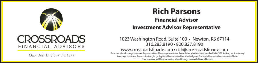 Crossroads Financial Advisors Newton KS Rich Parsons, Financial Services, coupons Buy Local Magazine 2025 01 JANUARY